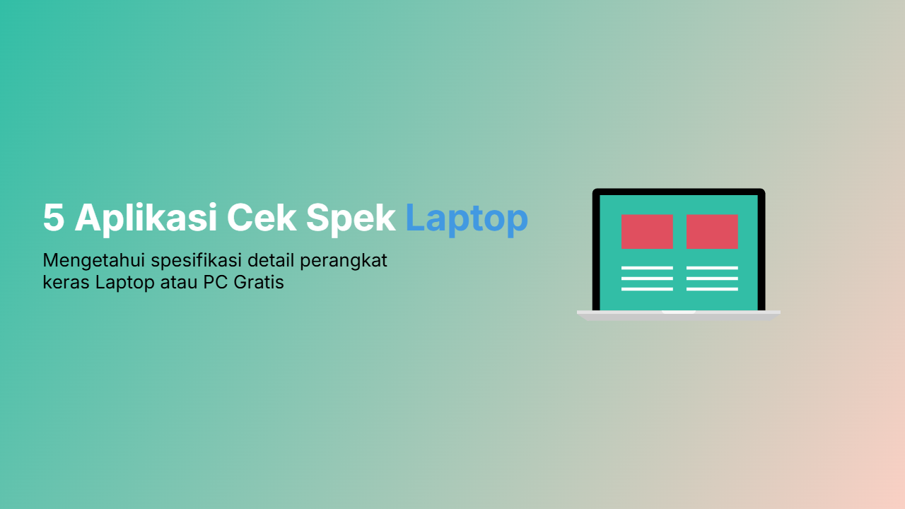 Kolase logo dari 5 aplikasi cek spesifikasi: CPU-Z, Speccy, HWiNFO, DxDiag, dan logo Windows.