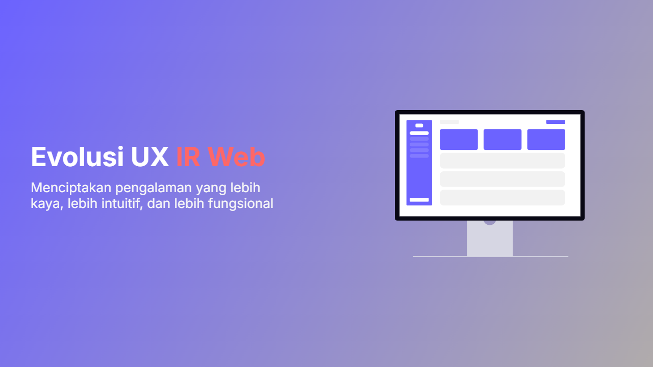 Kolase yang menunjukkan peningkatan UX di IR Web, termasuk panel berbagi dan daftar isi.